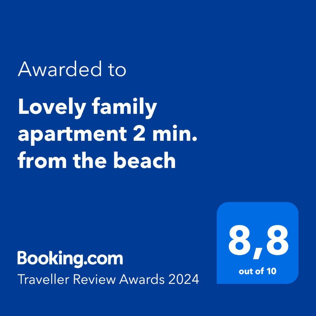 Apartment Lovely Family 2 Min. From The